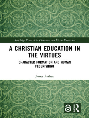cover image of A Christian Education in the Virtues